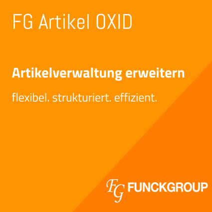 FG Artikel OXID – erweiterte Artikelverwaltung für OXID eShop
