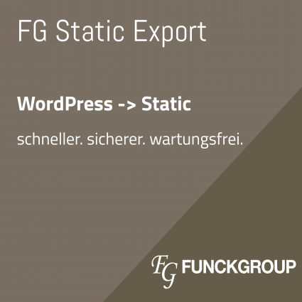 FG Static Export – WordPress als statische Website exportieren